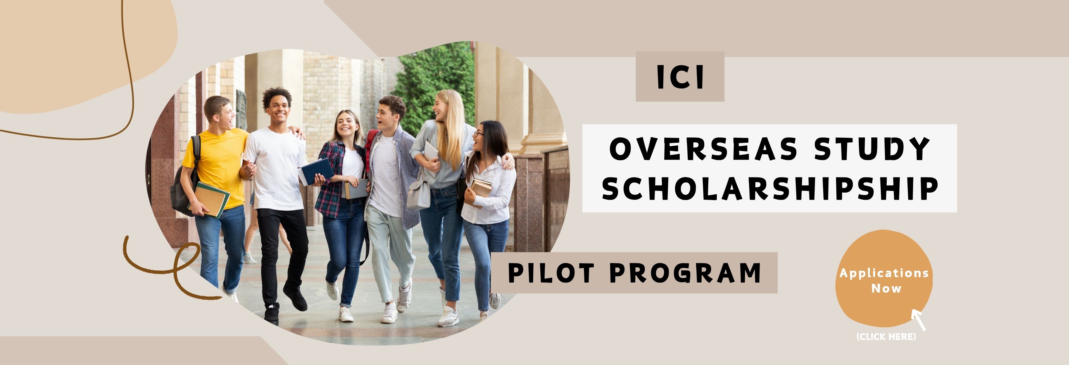 ICI “Overseas Study Scholarship (Pilot Program)”– 